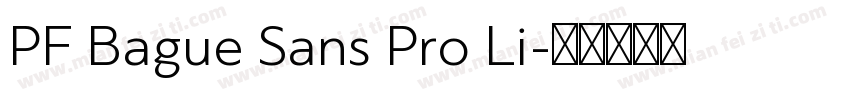 PF Bague Sans Pro Li字体转换